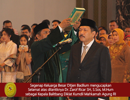 Pelantikan Kepala Balitbang Diklat Kumdil  DR. Zarof Ricar, SH, S.Sos, M.Hum Oleh Ketua Mahkamah Agung RI
